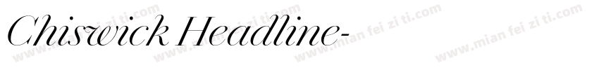Chiswick Headline字体转换